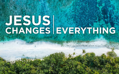 Jesus Changes Everything