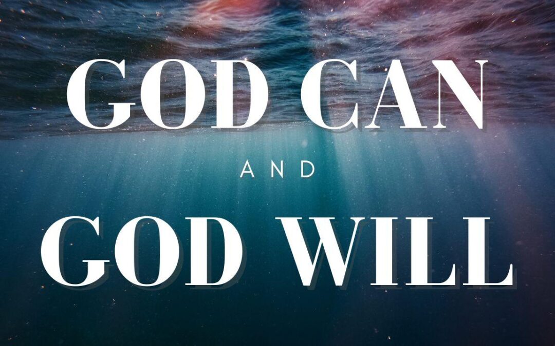 When You Can’t, God Can