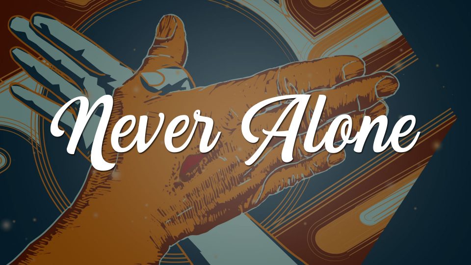 Never Without Him