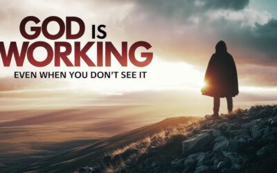 Trusting God’s Unseen Hand