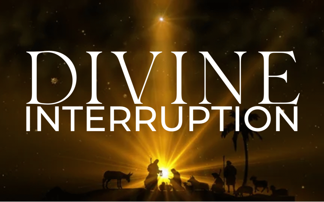 Divine Interruption