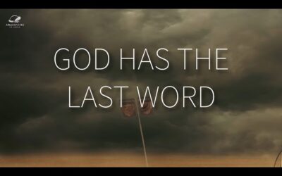 God Gets the Final Say